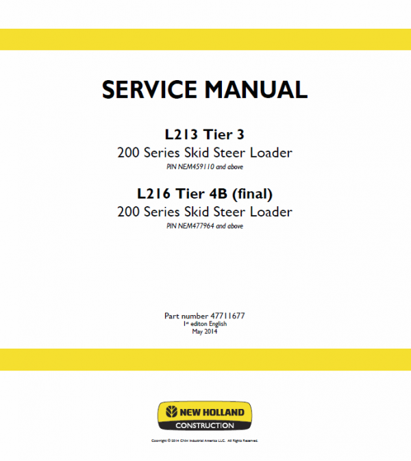 New Holland L213, L215, L216 SkidSteer Loader Service Manual Workshop Guide