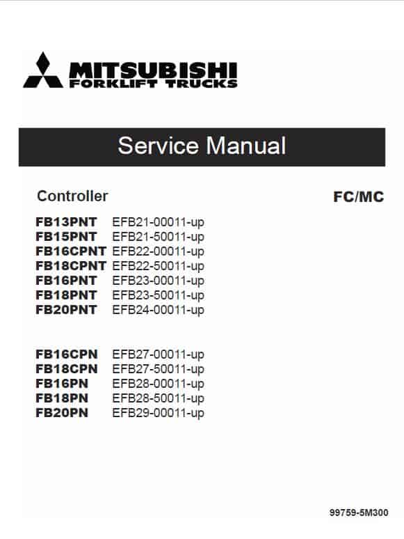 Mitsubishi FB16CPN, FB18CPN, FB16PN, FB18PN, FB20PN Forklift Service Manual