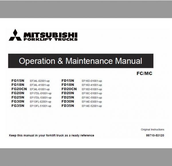 Mitsubishi FD15N, FD18N, FD20N, FD20CN Forklift Service Manual