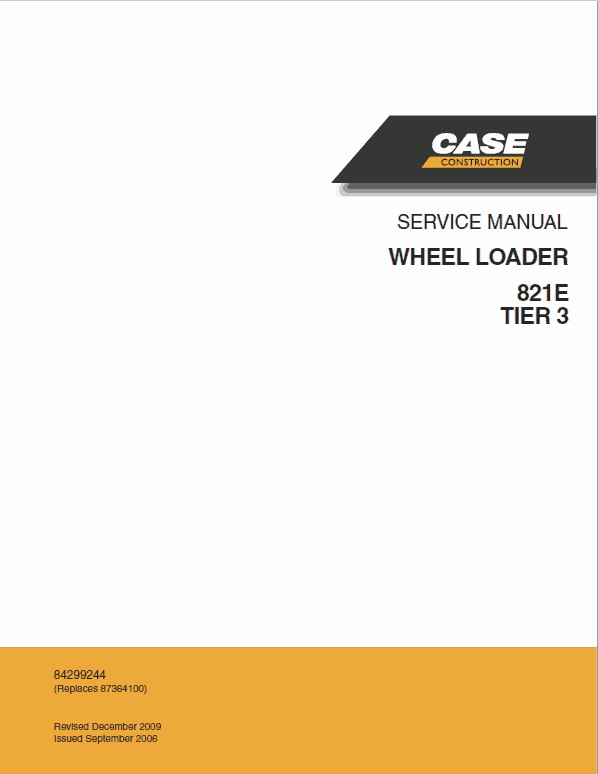 Case 821E Wheel Loader Service Manual Workshop Guide