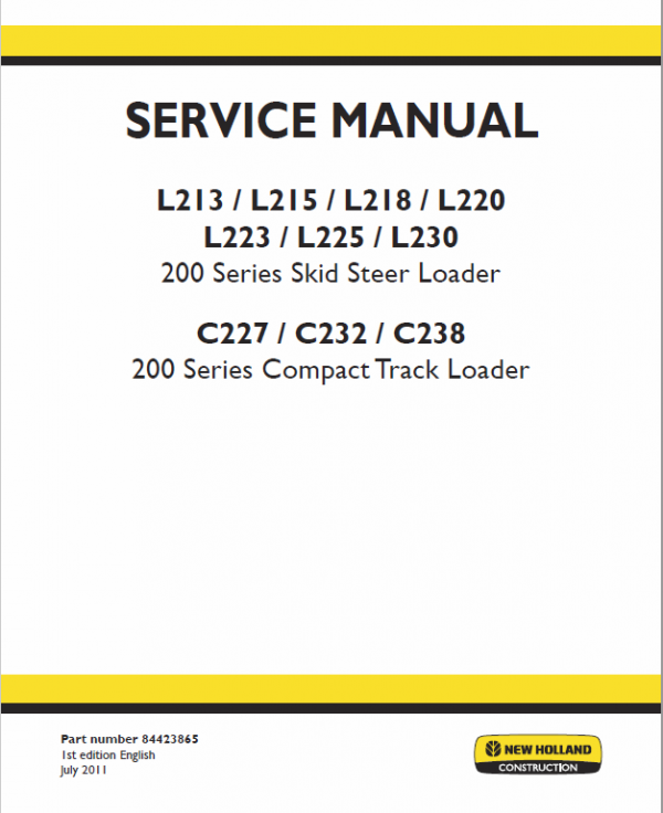 New Holland L213, L215, L216 SkidSteer Loader Service Manual Workshop Guide