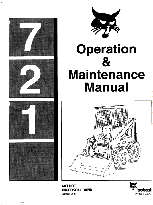 Bobcat 700, 720, 721 and 722 Skid-Steer Loader Service Manual Workshop Guide