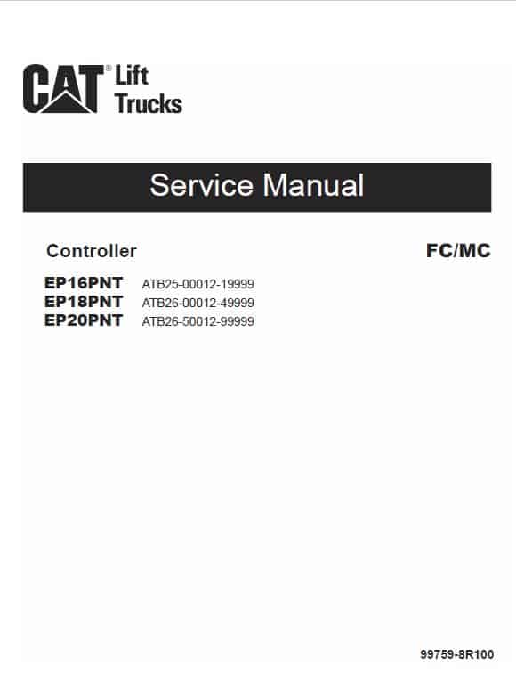 CAT EP16PNT, EP18PNT, EP20PNT Forklift Lift Truck Service Manual