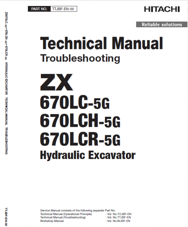 Hitachi ZX670LC-5G, ZX670LCR-5G and ZX670LCH-5G Excavator Service Repair Manual Workshop Guide