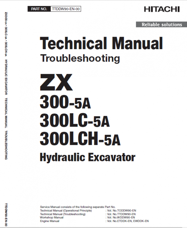 Hitachi ZX300-5A, ZX300LC-5A and ZX300LCH-5A ZAXIS Excavator Repair Manual Workshop Guide
