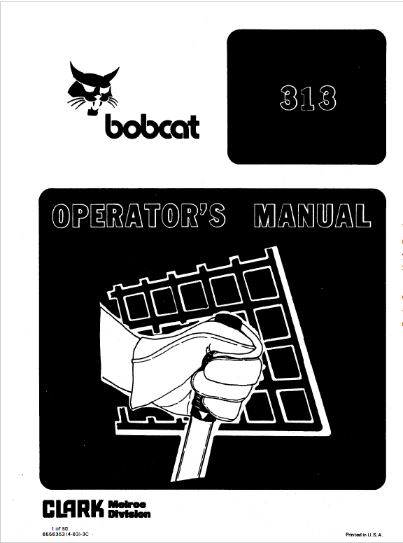 Bobcat 310 and 313 Skidsteer Loader Service Manual Workshop Guide