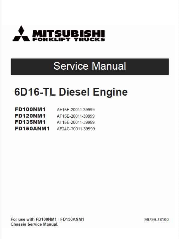 Mitsubishi FD100NM1, FD120NM1, FD135NM1, FD150ANM1 Forklift Service Manual