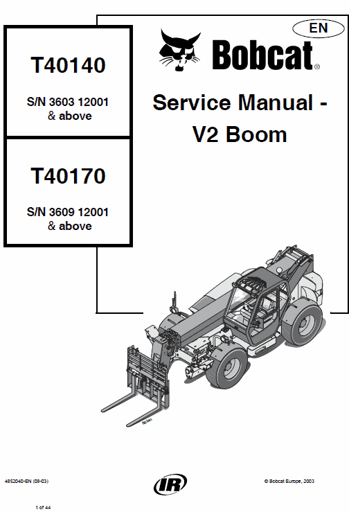 Bobcat T40140, T40170, T40180 Telescopic Handler Service Repair Manual Workshop Guide