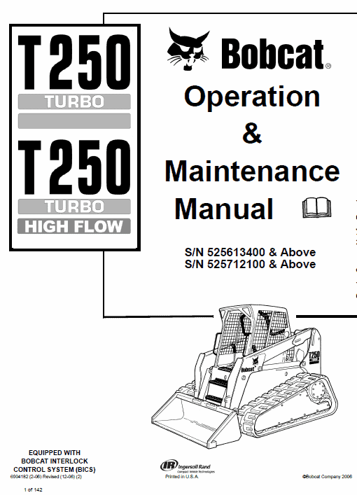 Bobcat T250 Turbo and Turbo High Flow Track Loader Service Manual Workshop Guide