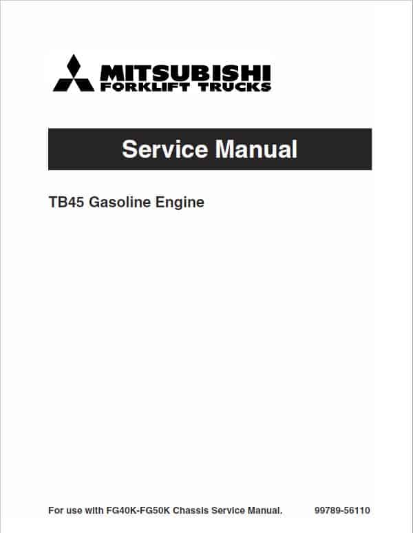 Mitsubishi FD40K, FD40KL, FD45K, FD50K Forklift Service Manual
