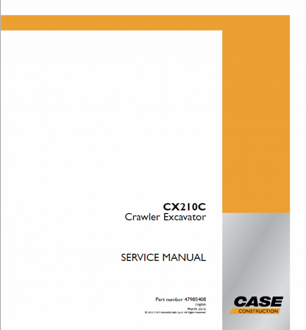 Case CX210C Crawler Excavator Service Manual Workshop Guide