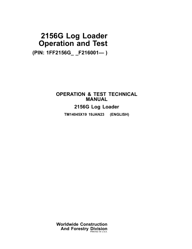 John Deere 2156GLC Log Loader Service Repair Manual (SN after F216001 – ) Workshop Guide