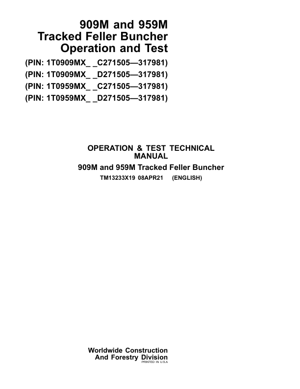 John Deere 909M, 959M Tracked Feller Buncher Repair Manual (SN between 271505 – 317981) Workshop Guide