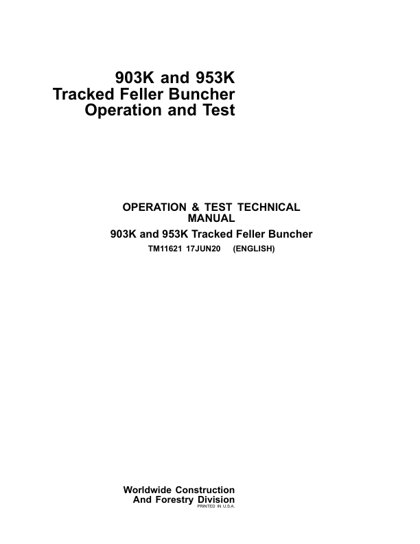 John Deere 903K, 953K Tracked Feller Buncher Service Repair Manual Workshop Guide