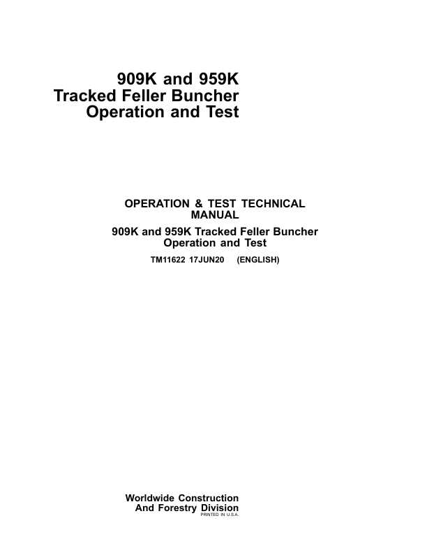 John Deere 909K, 959K Tracked Feller Buncher Service Repair Manual Workshop Guide