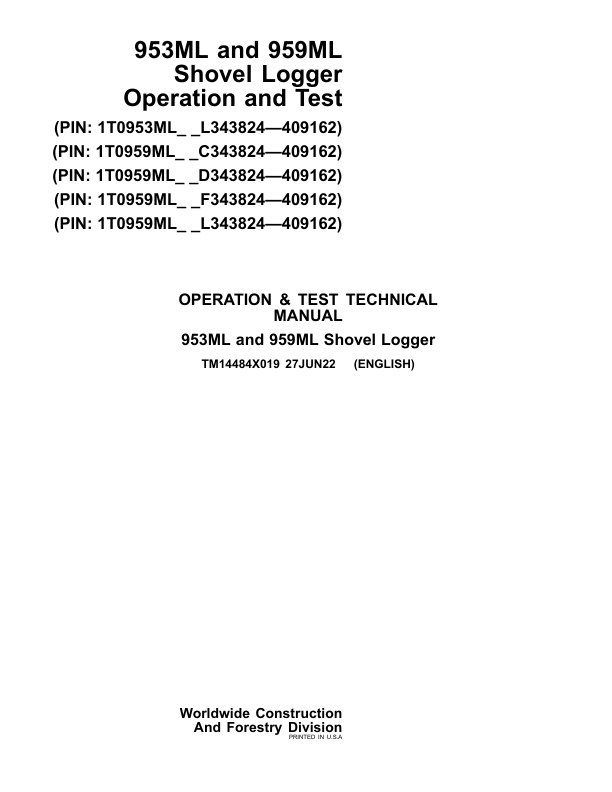 John Deere 953ML, 959ML Shovel Logger Service Repair Manual (SN between 343824 – 409162) Workshop Guide