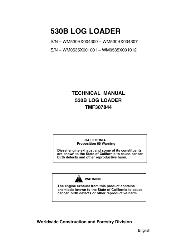 John Deere 530B Log Loader Service Repair Manual (F307844 & TMF307844) Workshop Guide