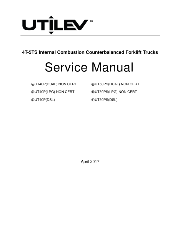 Utilev UT40-50PS Forklift A408 Series Repair Manual Workshop Guide