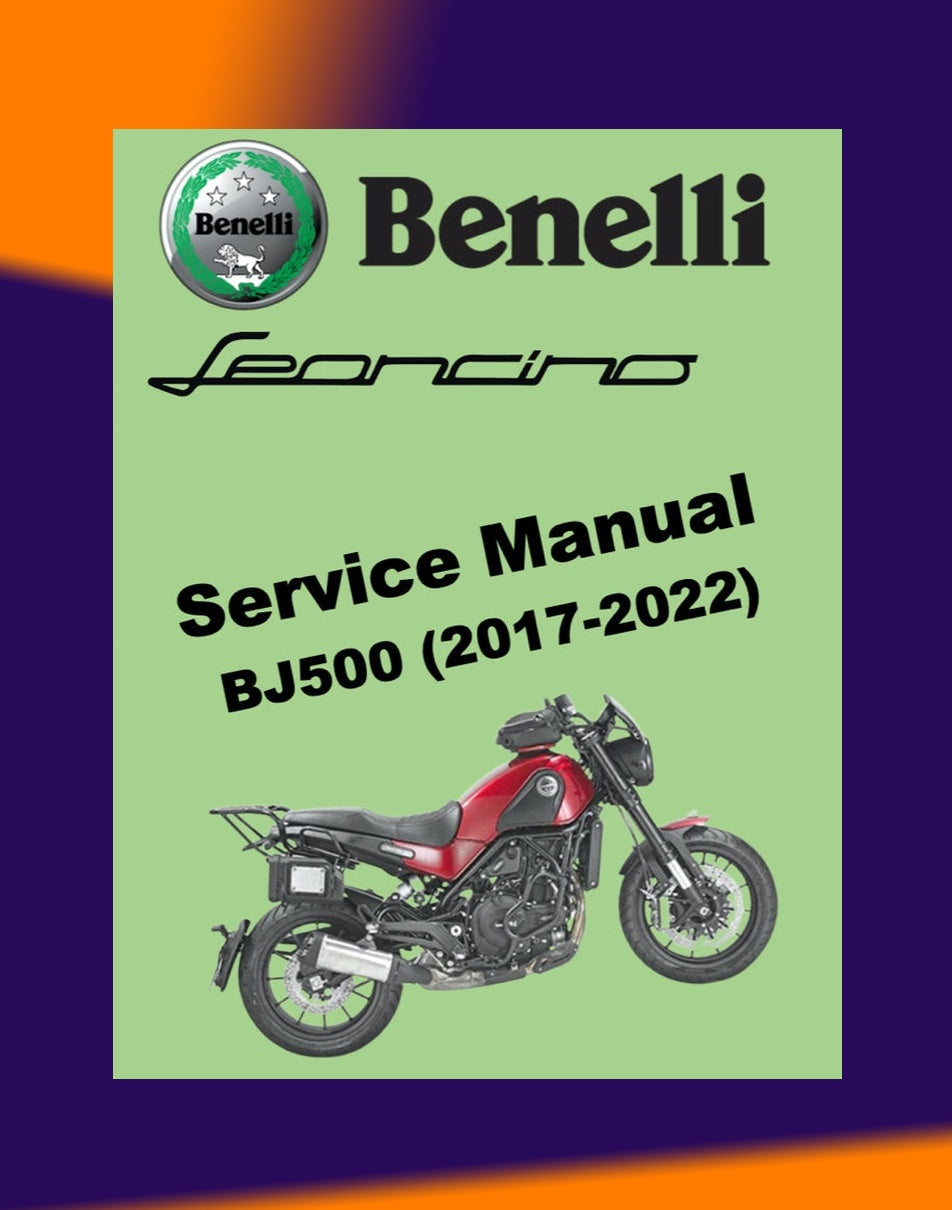 BENELLI LEONCINO BJ500 2017-2022 Full Manual Set – Repair & Maintenance Manual and Spare Parts Catalog and User Handbook