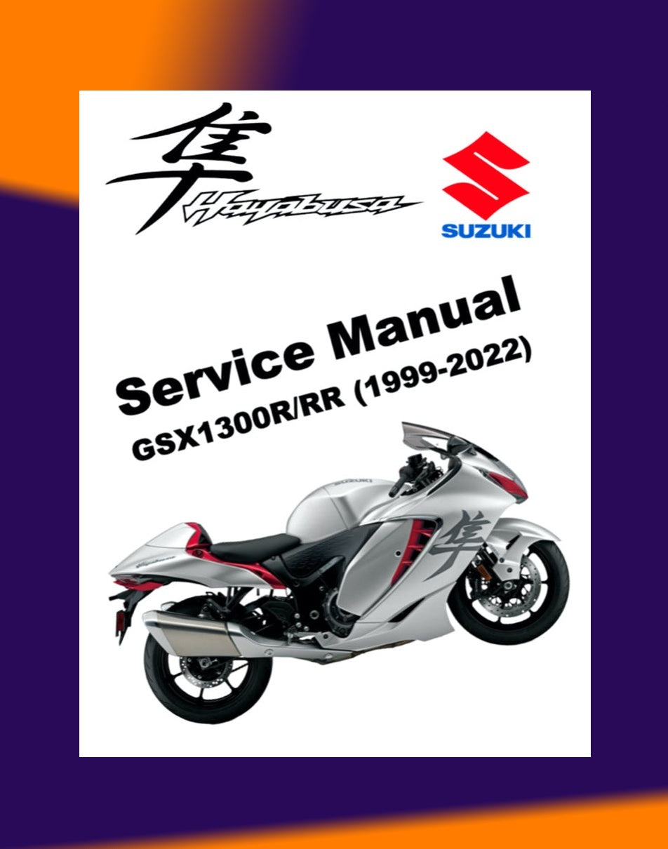 SUZUKI HAYABUSA GSX1300R/RR 1999-2022 Full Manual Set – Repair & Maintenance Manual and Spare Parts Catalog and User Handbook
