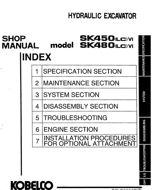 Kobelco SK450LC-6 and SK480LC-6 Excavator Service Manual Workshop Guide