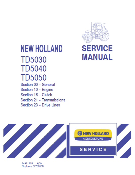 New Holland TD5030, TD5040, TD5050 Tractor Service Manual Workshop Guide