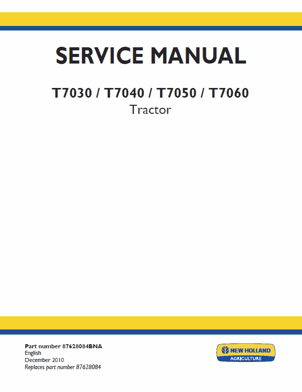 New Holland T7030, T7040, T7050, T7060 Tractor Service Manual Workshop Guide