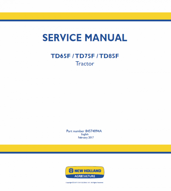 New Holland TD65F, TD75F, TD85F Tractor Service Manual Workshop Guide