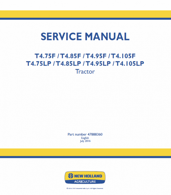 New Holland T4.75LP, T4.85LP, T4.95LP, T4.105LP Tractor Service Manual Workshop Guide