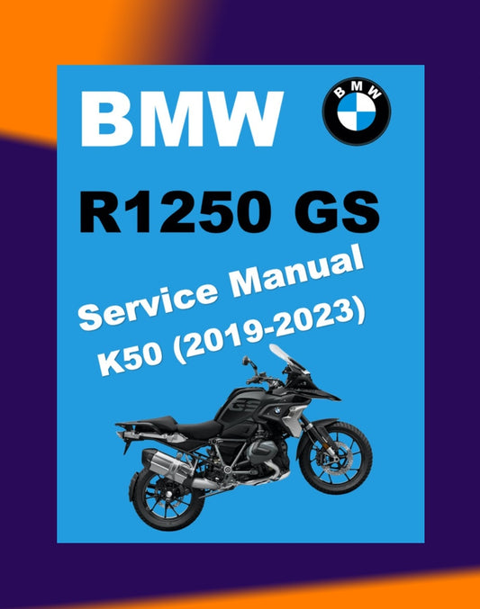 BMW R1250 GS K50 2019-2023 Full Manual Set – Repair & Maintenance Manual and Spare Parts Catalog