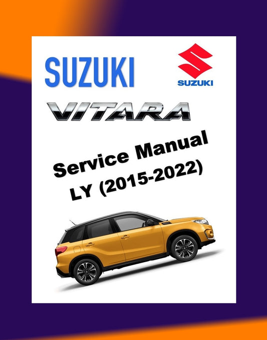 SUZUKI VITARA 2015-2022 Full Manual Set – Repair & Maintenance Manual