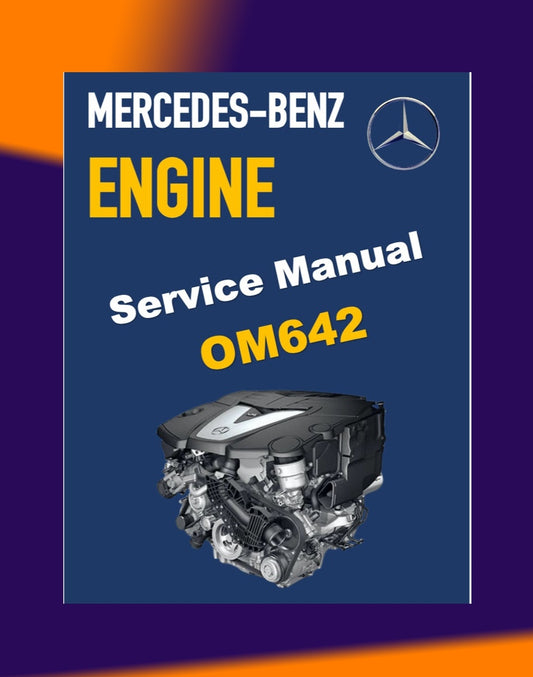 MERCEDES BENZ ENGINE OM642 SERVICE REPAIR MANUAL