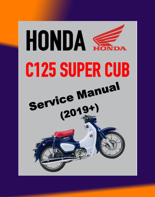 HONDA C125 SUPER CUB 2019+ Full Manual Set – Repair & Maintenance Manual and Spare Parts Catalog and User Handbook