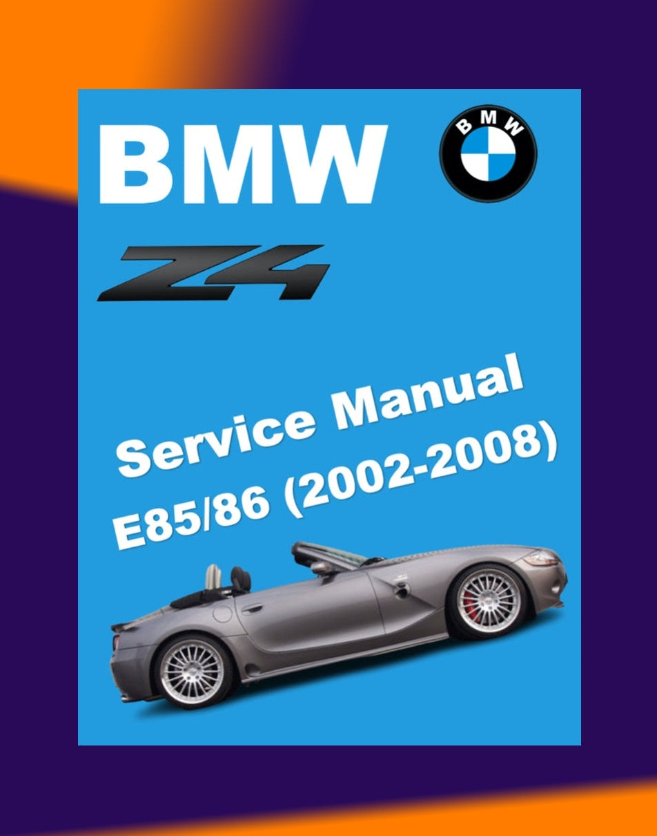 BMW Z4 E85/E86 2002-2008 Full Manual Set – Repair & Maintenance Manual
