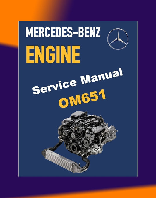 MERCEDES BENZ ENGINE OM651 SERVICE REPAIR MANUAL
