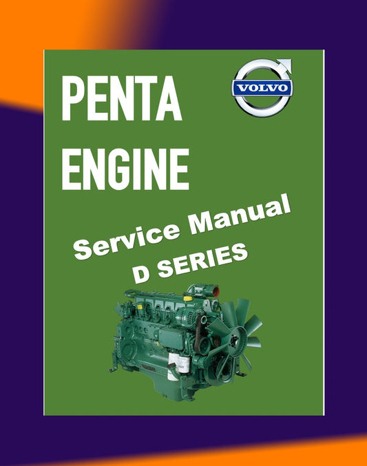VOLVO PENTA DIESEL ENGINE D SERIES D3 D4 D6 D9 D12 D13 D16 Full Manual Set – SERVICE REPAIR WORKSHOP MANUAL