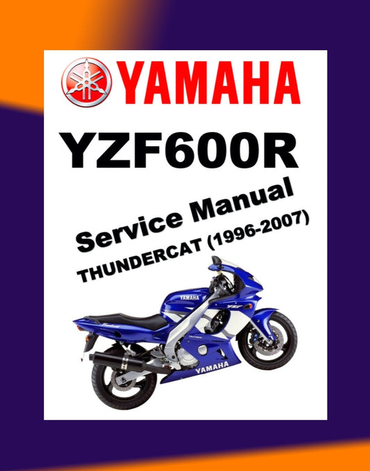 YAMAHA YZF600R THUNDERCAT 1996-2007 Full Manual Set – Repair & Maintenance Manual and User Handbook