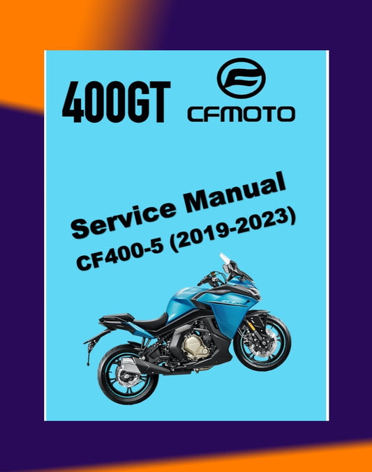 CFMOTO 400GT 2019-2023 Full Manual Set – Repair & Maintenance Manual and Spare Parts Catalogand User Handbook