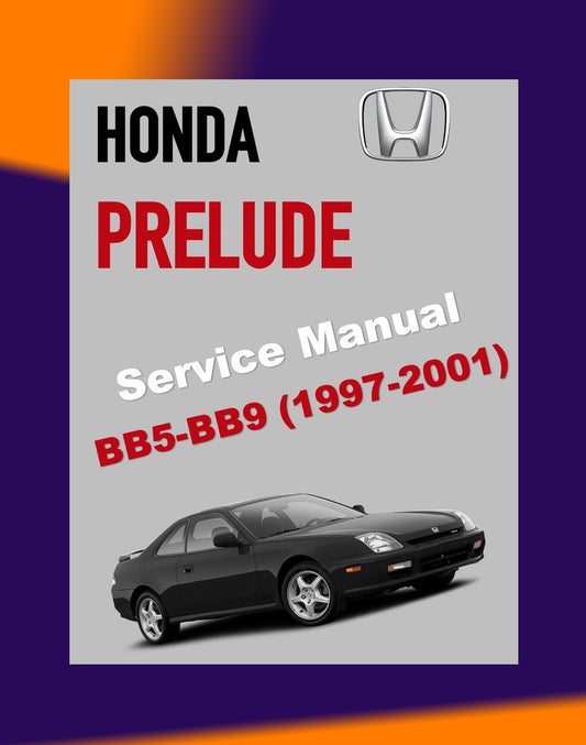 HONDA PRELUDE BB5-9 1997-2001 Full Manual Set – Repair & Maintenance Manual