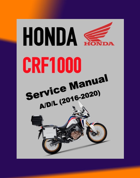 HONDA AFRICA TWIN CRF 1000 A/D 2016-2020 Full Manual Set – Repair & Maintenance Manual and Spare Parts Catalog and User Handbook