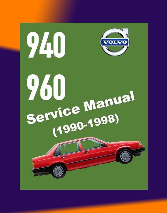 VOLVO 940/960 1990-1998 Full Manual Set – Repair & Maintenance Manual