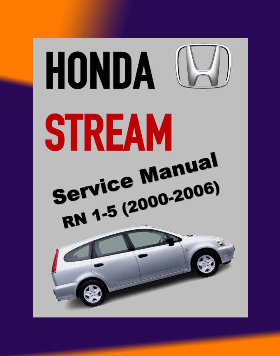 HONDA STREAM RN 1-5 2000-2006 Full Manual Set – Repair & Maintenance Manual
