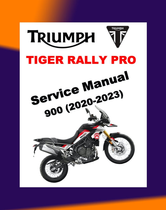 TRIUMPH TIGER 900 RALLY PRO 2020-2023 Full Manual Set – Repair & Maintenance Manual and User Handbook