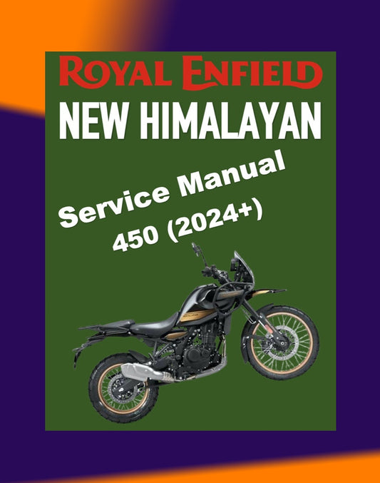 ROYAL ENFIELD NEW HIMALAYAN 450 2024+ Full Manual Set – Repair & Maintenance Manual and User Handbook