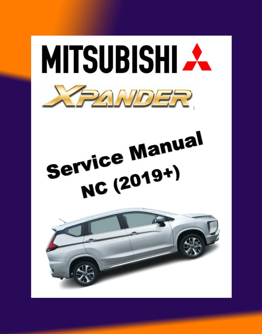 MITSUBISHI XPANDER NC 2019-2023 Full Manual Set – Repair & Maintenance Manual
