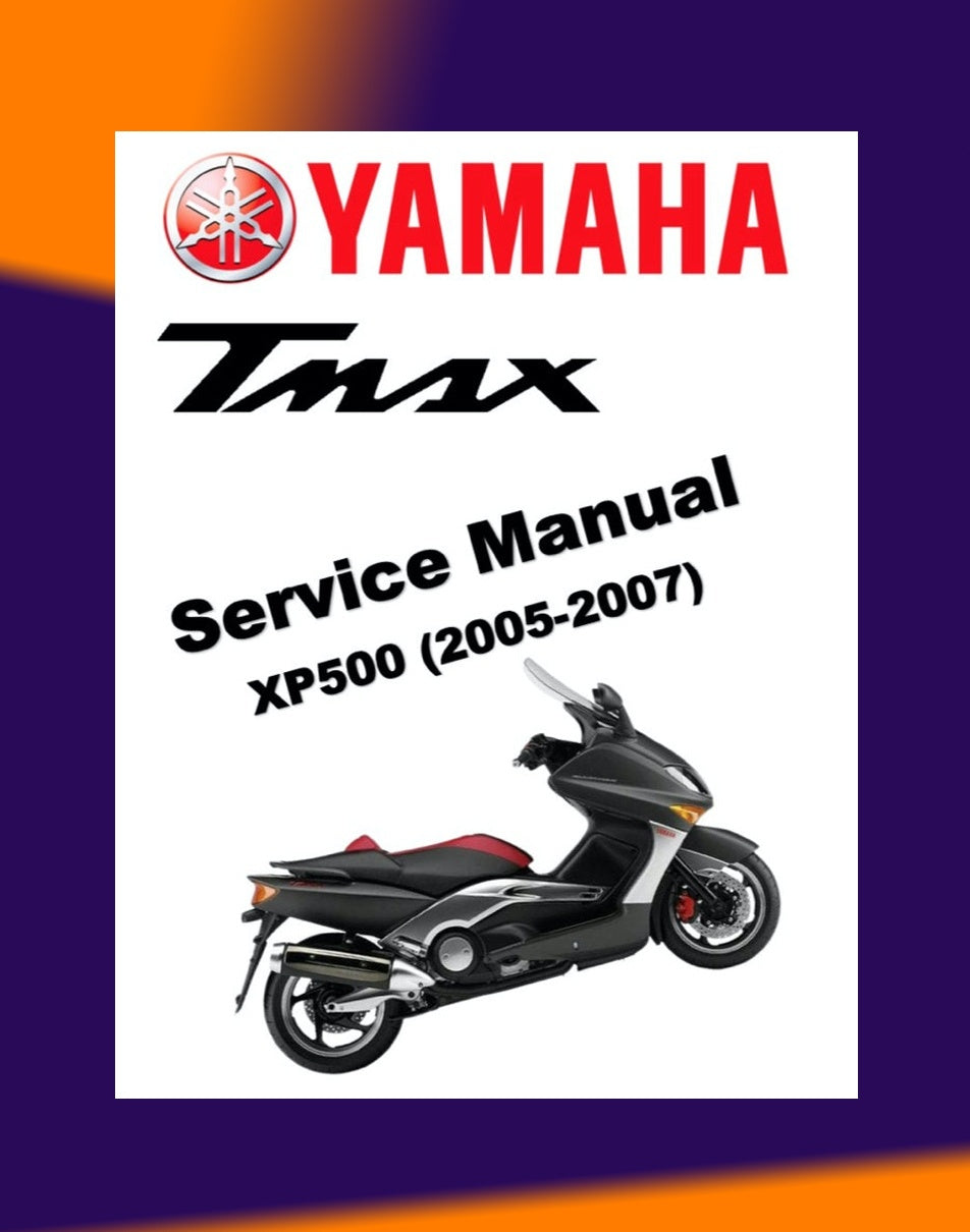 T-MAX YAMAHA TMAX XP500 2005-2007 Full Manual Set – Repair & Maintenance Manual and Spare Parts Catalog and User Handbook