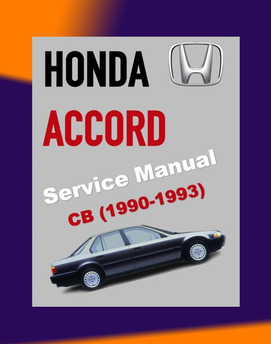 HONDA ACCORD 4 CB 1990-1993 Full Manual Set – Repair & Maintenance Manual