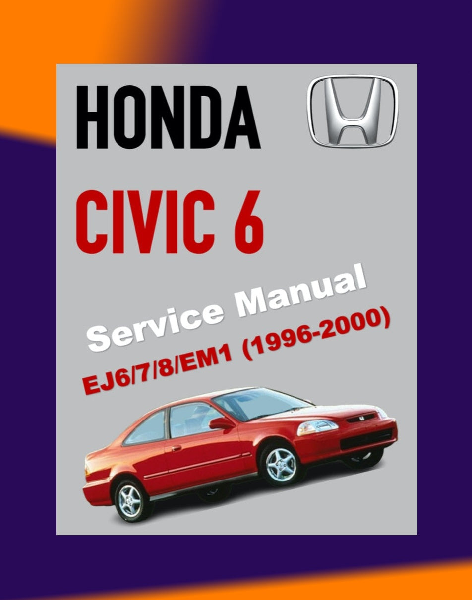 HONDA CIVIC 6 1996-2000 Full Manual Set – Repair & Maintenance Manual