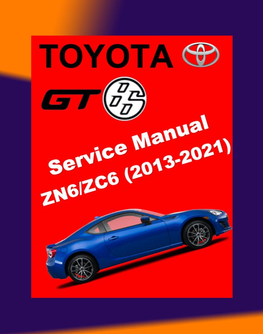 TOYOTA GT86 GT 86 2013-2021 Full Manual Set – Repair & Maintenance Manual