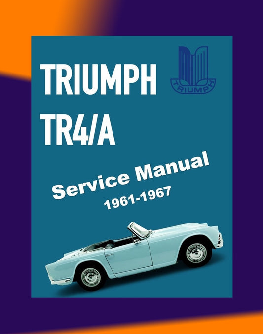 [CLASSIC] TRIUMPH TR4 /4A 1961-1967 Full Manual Set – Repair & Maintenance Manual